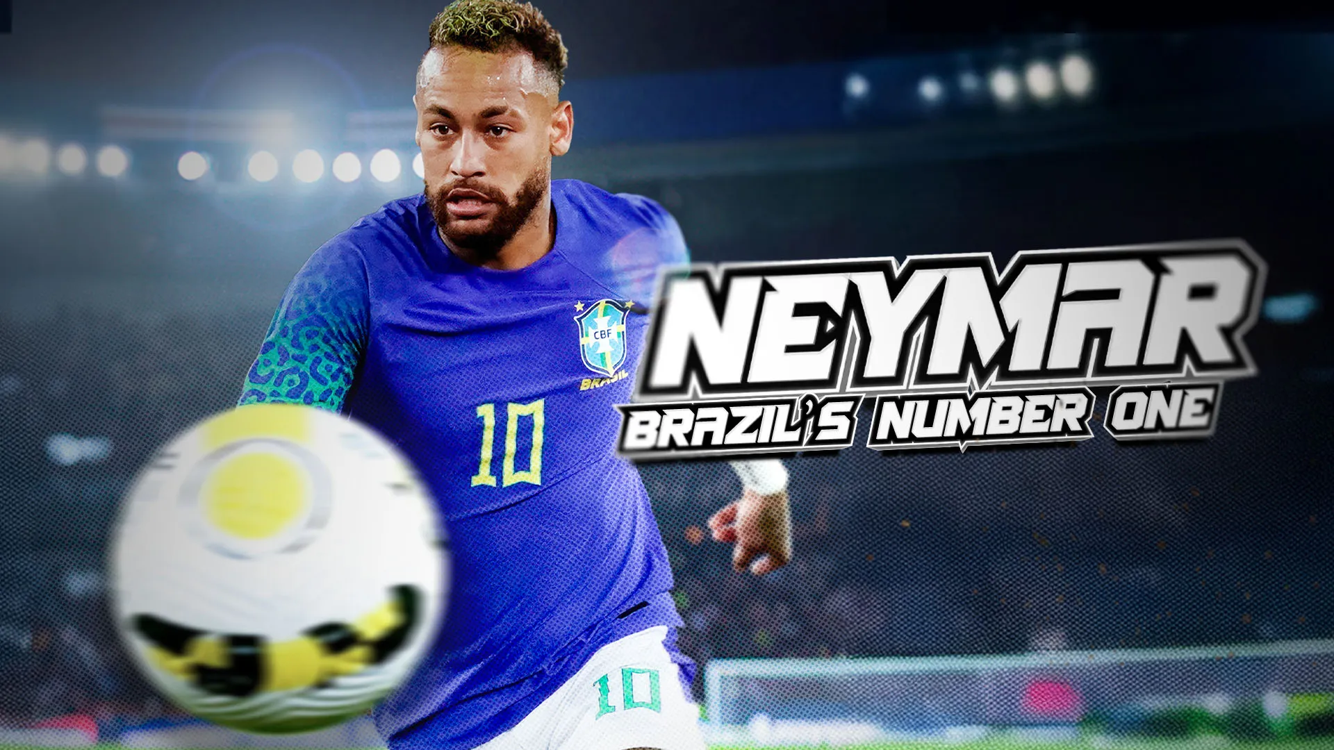 Neymar: Brazil's Number One | Global Trekker